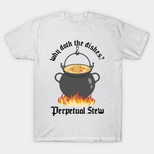 Perpetual Stew Broth cauldron Medieval History Studies T-Shirt